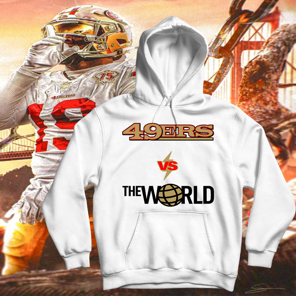 White 49ers Vs The World Hoodie