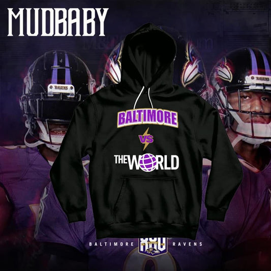 Baltimore Vs The World Hoodie Black